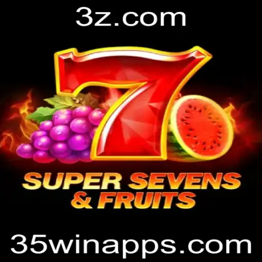 Explorando o Jogo 7SuperSevensFruits e a Revolução do 35win App