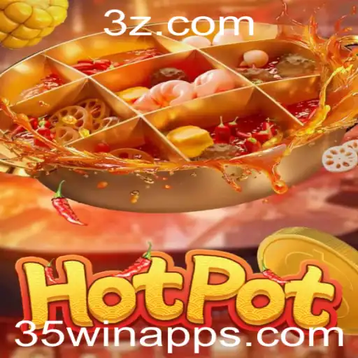 Descubra o Fascínio do Jogo Hotpot com a 35win App