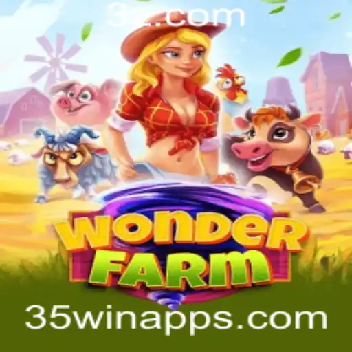 Explorando WonderFarm: O Excitante Jogo da 35win App